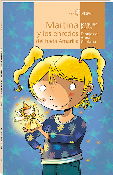 Martina y los enredos del hada Amarilla